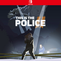 Carátula de This is the Police 2 - Nintendo Switch
