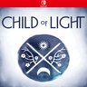 Carátula de Child of Light Ultimate Edition - Nintendo Switch
