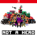 Carátula de NOT A HERO: SUPER SNAZZY EDITION - Nintendo Switch