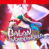 Carátula de BALAN WONDERWORLD - Nintendo Switch