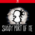 Carátula de Shady Part of Me - Nintendo Switch