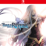 Carátula de The Legend of Heroes: Trails into Reverie - Nintendo Switch