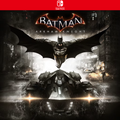 Carátula de Batman: Arkham Knight - Nintendo Switch