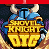 Carátula de Shovel Knight Dig - Nintendo Switch