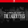 Carátula de Lorelei and the Laser Eyes - Nintendo Switch