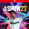 Carátula de MLB The Show 23 - Nintendo Switch