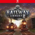 Railway Empire 2 - Nintendo Switch™ Edition