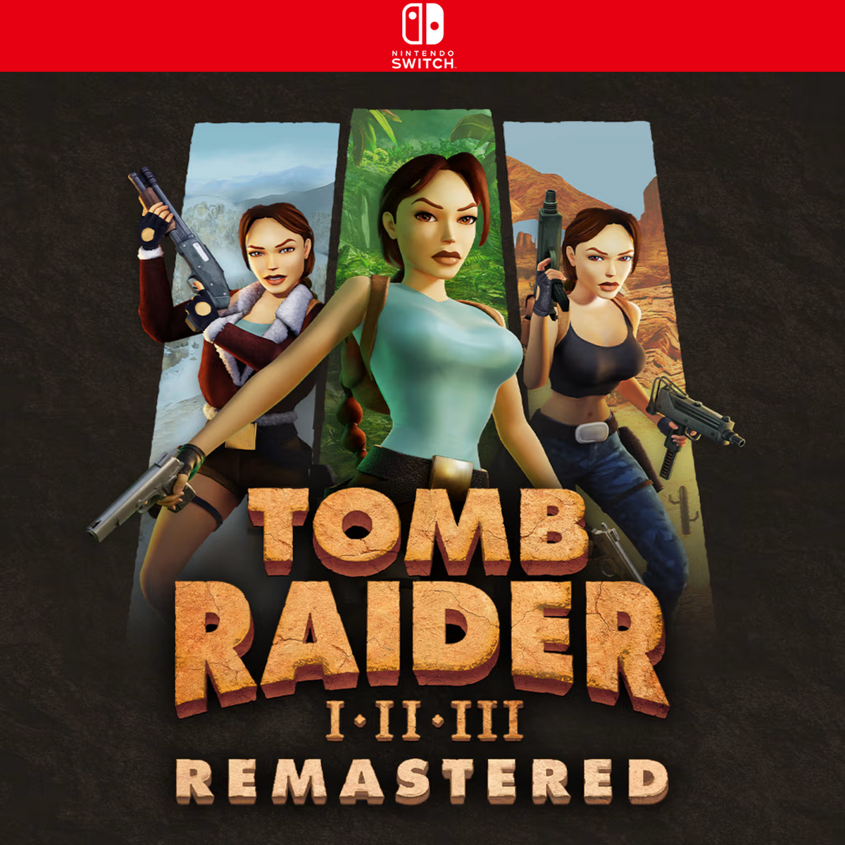 Carátula de Tomb Raider I-III Remastered Starring Lara Croft - Nintendo Switch