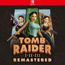 Tomb Raider I-III Remastered Starring Lara Croft