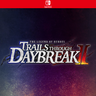 Carátula de The Legend of Heroes: Trails through Daybreak II - Nintendo Switch