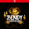 Carátula de Bendy and the Dark Revival - Nintendo Switch