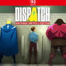 Carátula de Dispatch Nintendo Switch 2 Edition