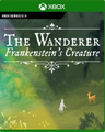 Carátula de The Wanderer: Frankensteins Creature - Xbox Series X|S