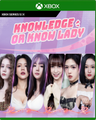 Carátula de Knowledge, or know Lady - Xbox Series X|S