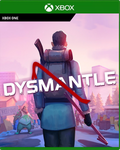 Carátula de DYSMANTLE - Xbox One