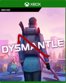 Carátula de DYSMANTLE - Xbox One
