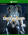 Carátula de DISORDER for Xbox - Xbox Series X|S