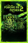 Captura de juego de Forgive Me Father 2 - Xbox Series X|S - imagen 2
