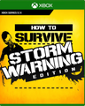 Carátula de How to Survive: Storm Warning Edition - Xbox Series X|S