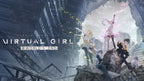 VIRTUAL GIRL @ WORLD’S END