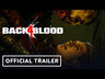 Tráiler de Back 4 Blood: Ultimate Edition - Xbox One