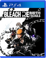Carátula de BLEACH Rebirth of Souls - PS4