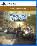 Carátula de Police Simulator: Patrol Officers: Gold Edition - PS5