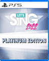 Carátula de Lets Sing 2022 Platinum Edition - PS5